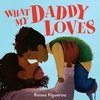 KNYGA Raissa Figueroa What My Daddy Loves