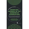 KNYGA Rajahonka Working Women in the Sandwich Generation