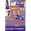 KNYGA Ralph Leighton Feynman Richard P Surely You're Joking Mr Feynman: Adventures of a Curious Character