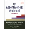 KNYGA Randy J Paterson Assertiveness Workbook, How to Express Your Ideas and Stand Up for Yourself at Work and in Relationships