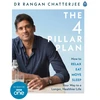 KNYGA Rangan Chatterjee 4 Pillar Plan, How to Relax, Eat, Move and Sleep Your Way to a Longer, Healthier Life