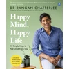 KNYGA Rangan Chatterjee Happy Mind, Happy Life, 10 Simple Ways to Feel Great Every Day