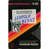 KNYGA Ransom Riggs Sunderworld, Vol. I: The Extraordinary Disappointments of Leopold Berry
