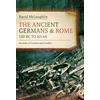 KNYGA Raoul Mclaughlin Ancient Germans and Rome, 120 BC to AD68