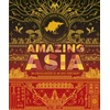 KNYGA Rashmi Sirdeshpande Amazing Asia, An Encyclopedia of an Epic Continent