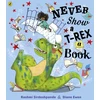 KNYGA Rashmi Sirdeshpande Never Show A T-Rex A Book!