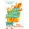 KNYGA Ray Bradbury Zen in the Art of Writing