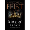KNYGA Raymond E Feist Feist Raymond E King of Ashes