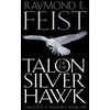 KNYGA Raymond E Feist Talon of the Sidabrinis Hawk