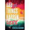 KNYGA Rebecca Barrow Bad Things Happen Here