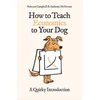 KNYGA Rebecca Campbell How to Teach Economics to Your Dog