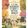 KNYGA Rebecca Hui It's Our Business to Make a Better World