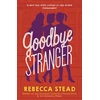 KNYGA Rebecca Stead Goodbye Stranger