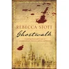 KNYGA Rebecca Stott Ghostwalk