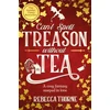 KNYGA Rebecca Thorne Can't Spell Treason Without Tea