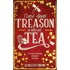KNYGA Rebecca Thorne Can't Spell Treason Without Tea