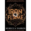 KNYGA Rebecca Yarros Yarros Rebecca Iron Flame: DISCOVER THE GLOBAL PHENOMENON THAT EVERYONE CAN'T STOP TALKING ABOUT!