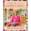 KNYGA Ree Drummond Pioneer Woman Cooks—Dinner's Ready!, 112 Fast and Fabulous Recipes for Slightly Impatient Home Cooks