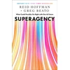 KNYGA Reid Hoffman Superagency, What Could Possibly Go Right with Our AI Future