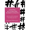 KNYGA Reilly Anne Dempsey Willis Hashtag Activism and Women’s Rights