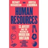 KNYGA Renay Richardson Human Resources, Slavery and the Making of Modern Britain – in 39 Institutions, People, Places and Things