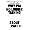 KNYGA Reni Eddo Lodge Why I’m No Longer Talking to Baltas People About Race