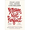 KNYGA Reshma Saujani Brave, Not Perfect