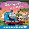 KNYGA Reverend W Awdry Thomas &amp; Friends: Thomas Goes on Safari