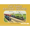 KNYGA Reverend W Awdry Thomas the Tank Engine: The Railway Series: The Three Railway Engines