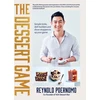 KNYGA Reynold Poernomo Dessert Game, Simple tricks, skill-builders and showstoppers to up your game