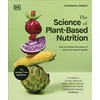 KNYGA Rhiannon Lambert Science of Plant-based Nutrition, How to Enhance the Power of Plants for Optimal Health: The Sunday Times Bestseller