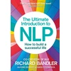 KNYGA Richard Bandler Ultimate Introduction to NLP: How to build a successful life