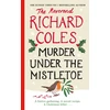 KNYGA Richard Coles Murder Under the Mistletoe, A Canon Clement Christmas Novella