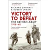 KNYGA Richard Dannatt Victory to Defeat, The British Army 1918–40