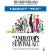 KNYGA Richard E Williams Animator's Survival Kit: Flexibility and Weight