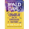 KNYGA Richard George Charlie and the Chocolate Factory, The Play