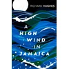 KNYGA Richard Hughes High Wind in Jamaica