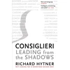KNYGA Richard Hytner Consiglieri - Leading from the Shadows