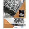 KNYGA Richard Lissaman STEP, MAT, TMUA: Skills for success in University Admissions Tests for Mathematics