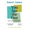 KNYGA Richard Schwartz You Are the One You’ve Been Waiting For, A New Approach to Intimate Relationships with the Internal Family Systems Model