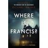 KNYGA Richard Trahair Where is Francis?