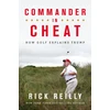 KNYGA Rick Reilly Commander in Cheat: How Golf Explains Trump, The brilliant New York Times bestseller 2019