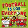 KNYGA Rico Hinson King Football is for Everyone, A heart-warming story about bravery and inclusivity