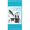 KNYGA Riera Ojeda Miami Beach, Jose Gelabert-Navia (World’s great cities)