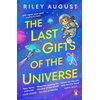 KNYGA Riley August Last Gifts of the Universe