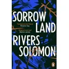KNYGA Rivers Solomon Sorrowland