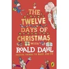 KNYGA Roald Dahl's The Twelve Days of Christmas