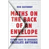 KNYGA Rob Eastaway Maths on the Back of an Envelope