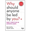 KNYGA Rob Goffee Why Should Anyone Be Led by You? With a New Preface by the Authors