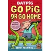 KNYGA Rob Harrell Batpig: Go Pig or Go Home